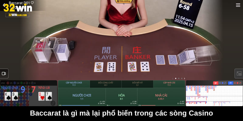 Baccarat là gì mà lại phổ biến trong các sòng Casino