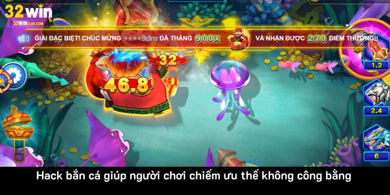 Hack bắn cá giúp người chơi chiếm ưu thế không công bằng