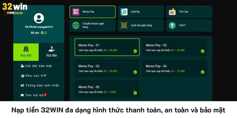 Nạp tiền 32WIN đa dạng hình thức thanh toán, an toàn và bảo mật