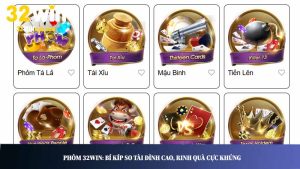 Phỏm 32WIN: Bí kíp so tài đỉnh cao, rinh quà cực khủng