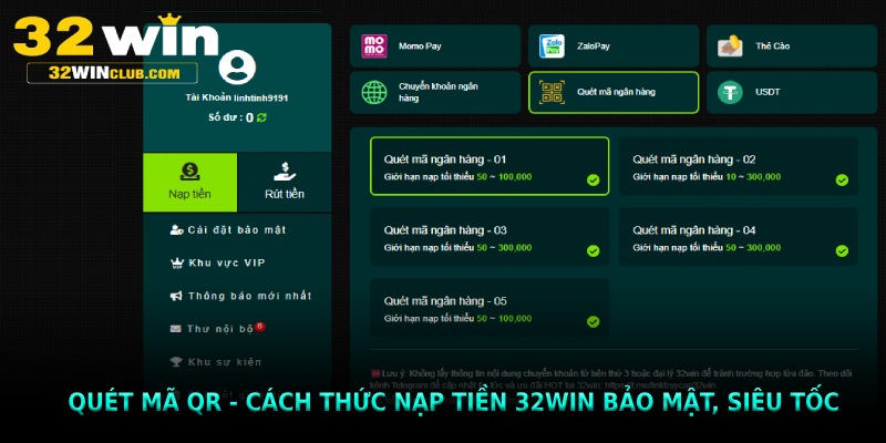 Quét mã QR - cách thức nạp tiền 32win bảo mật, siêu tốc