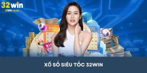 Xổ số siêu tốc 32WIN – Cơ hội vàng trong tầm tay bạn